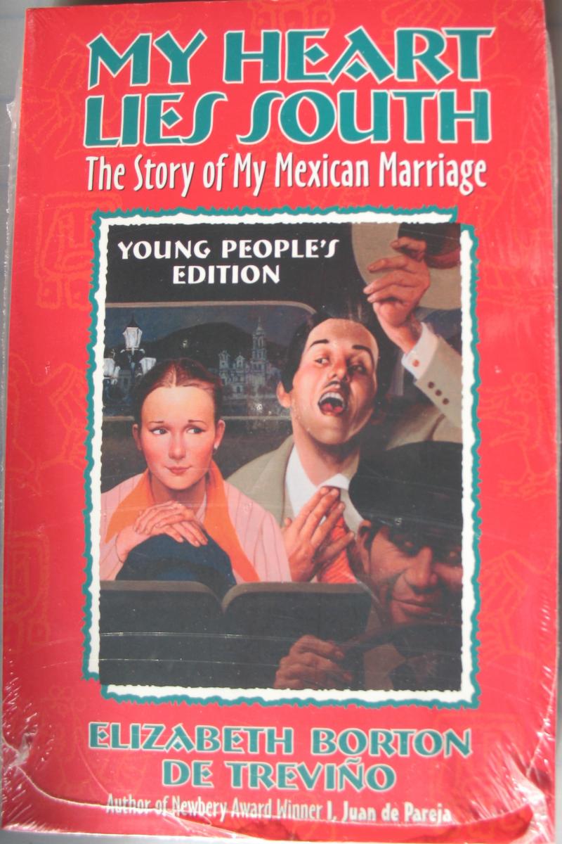 My Heart Lies South: The Story of My Mexican Marriage