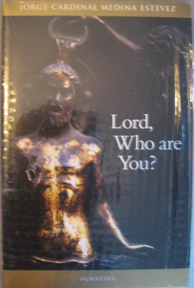 Lord, Who Are You? : The Names of Christ