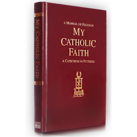 My Catholic Faith