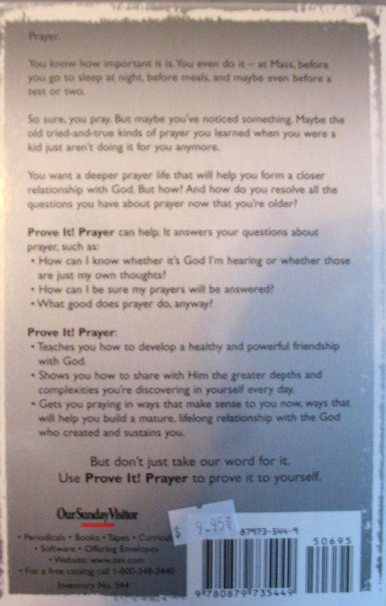Prove It! - Jesus or Prayer