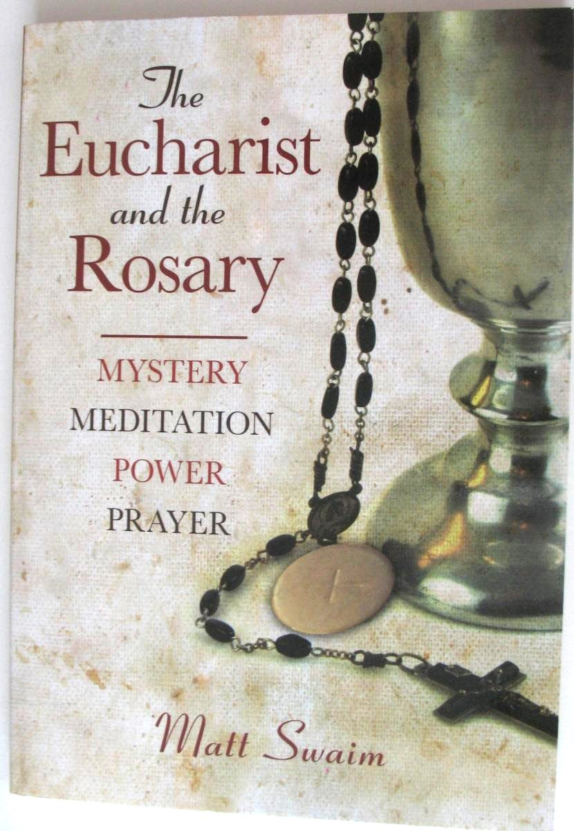 Eucharist and the Rosary