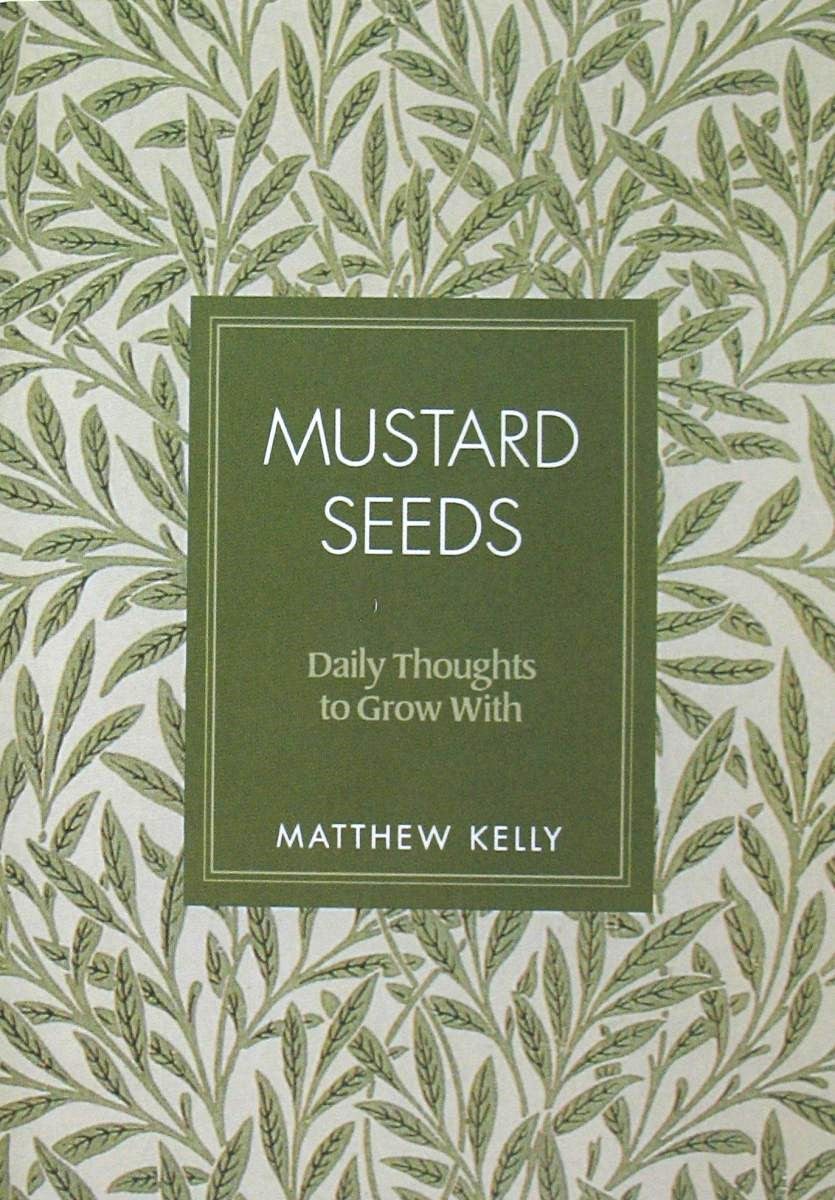 Mustard Seeds: Daily Thoughts to Grow With
