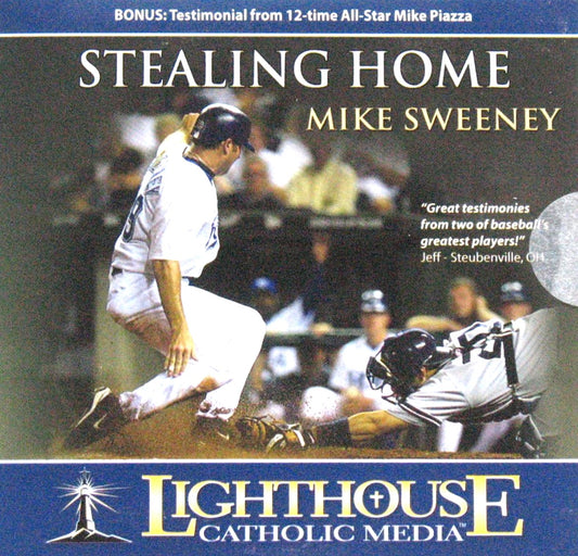 Stealing Home - CD Talk by Mike Sweeney