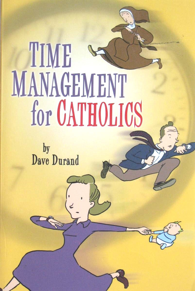 Time Management for Catholics