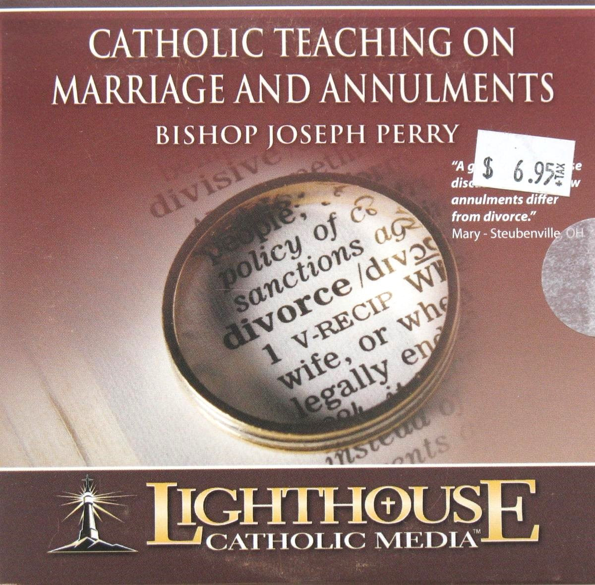 Catholic Teaching on Marriage and Annulments - CD Talk by Bishop Joseph Perry