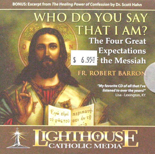 Who Do You Say That I Am? The Four Great Expectations of the Messiah- CD Talk by Fr. Robert Barron