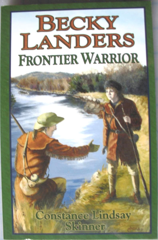 Becky Landers - Frontier Warrior