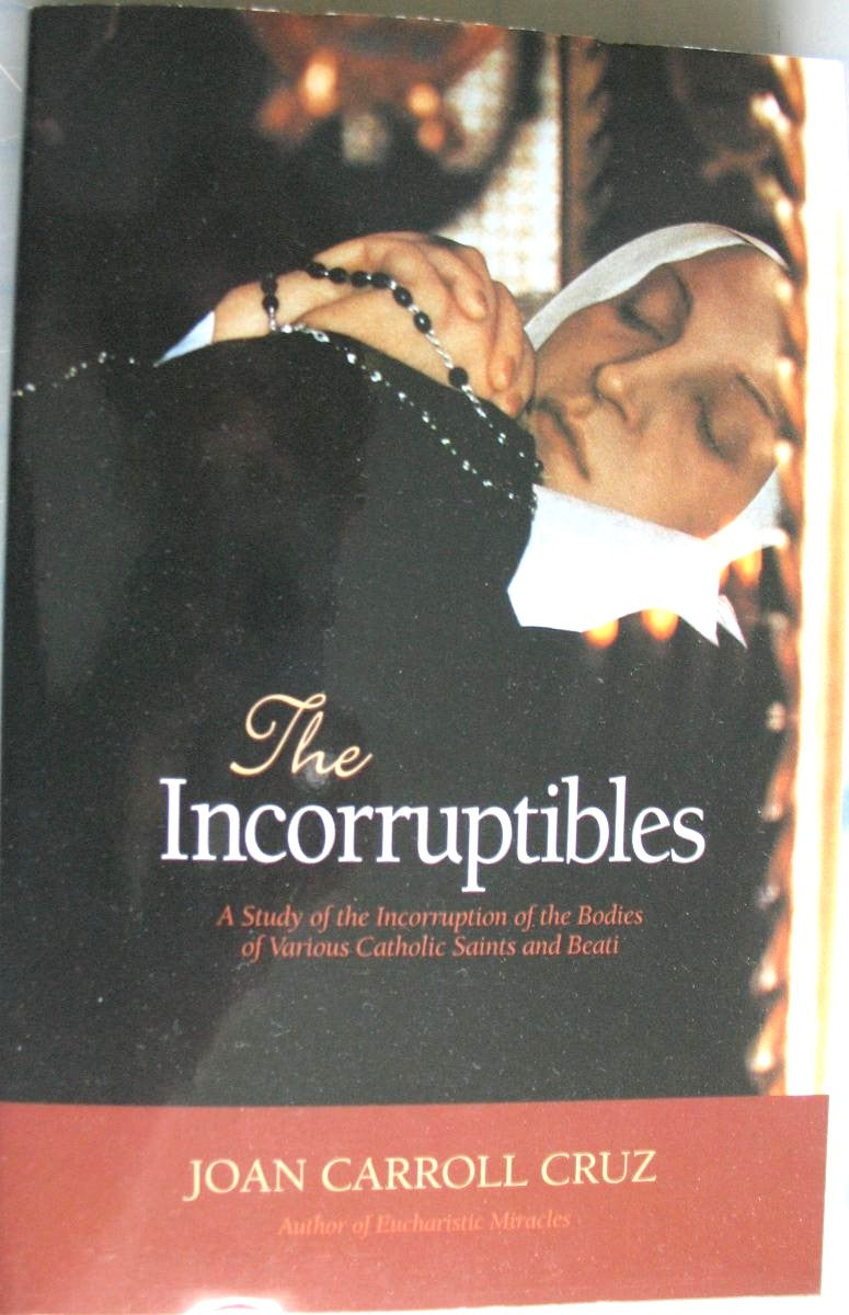 Incorruptibles