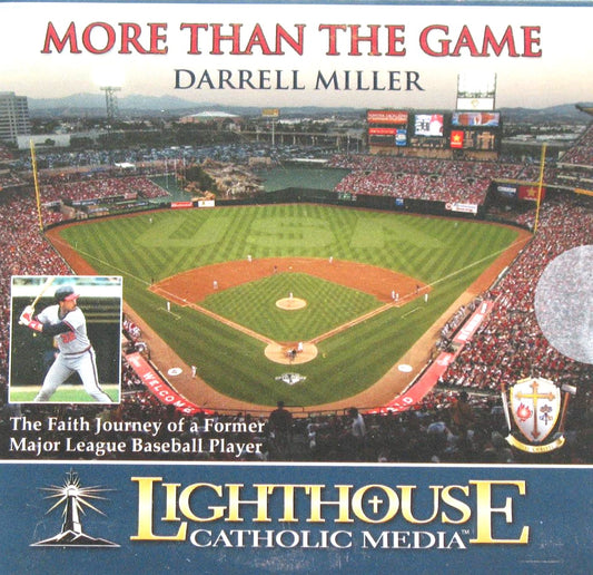More Than The Game - Faith Journey of a Former Baseball Player - CD Talk by Darrell Miller