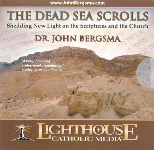 The Dead Sea Scrolls - Shedding New Light on the Scriptures and the Church - CD Talk