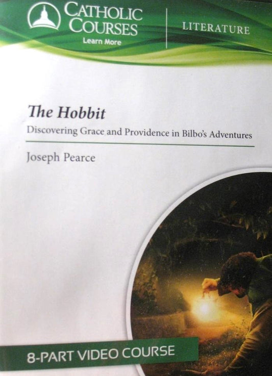 The Hobbit - Joseph Pearce - 8 part video Course - ( 4 DVD Set / Lecture Guide)