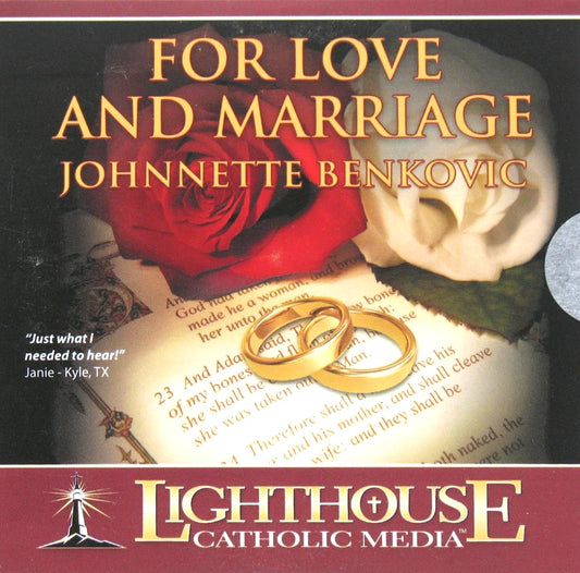 For Love and Marriage - CD Talk by Johnnette Benkovic