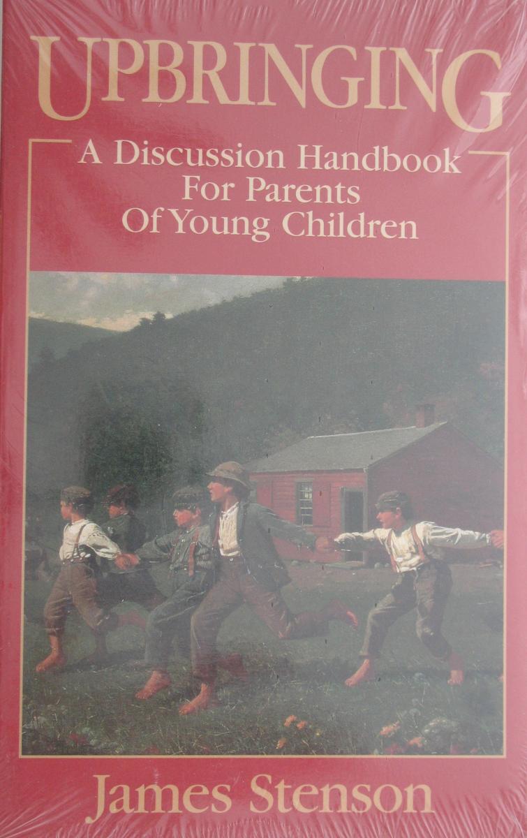 Upbringing by James B. Stenson- Book