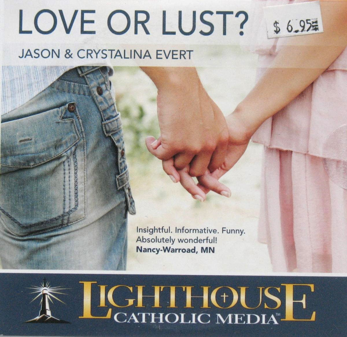 Love or Lust?  - CD Talk by  Jason and Crystalina Evert