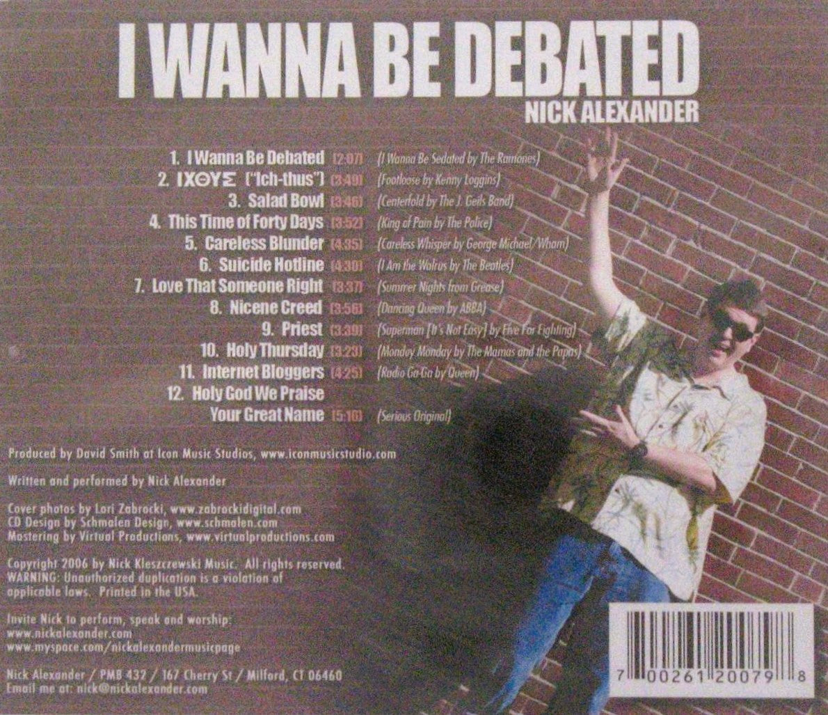 Nick Alexander - I Wanna Be Debated - Music CD