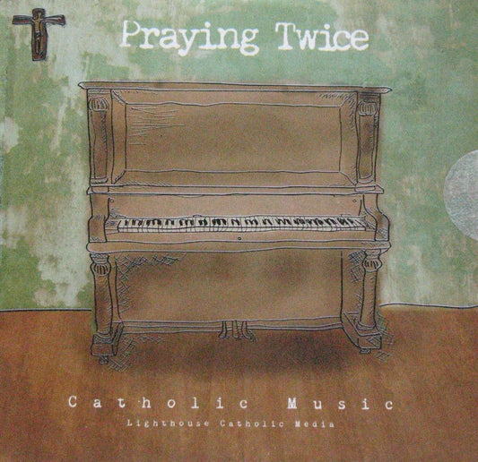 Praying Twice - Catholic Music - CD