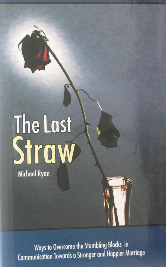 The Last Straw: Ways to Overcome the Stumbling Blocks