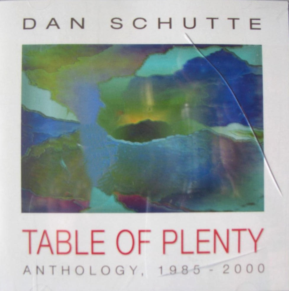 Dan Schutte - Table of Plenty - Anthology, 1985-2000 - Music CD