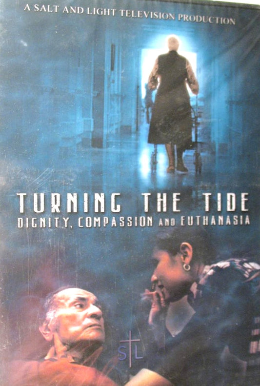 Turning the Tide - Dignity, Compassion and Euthanasia - DVD