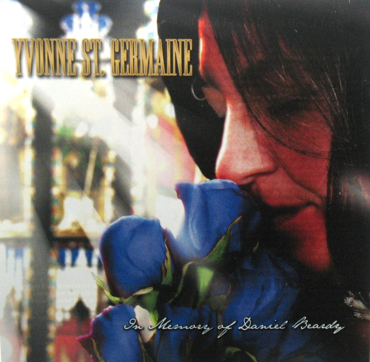 Yvonne St. Germaine - In Memory of Daniel Beardy - Music CD